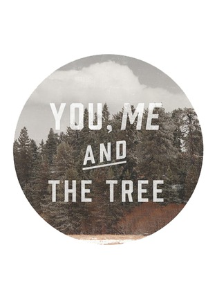 首图 –点击放大 - PONY RIDER - You Me and the Tree标语树林风景挂墙装饰