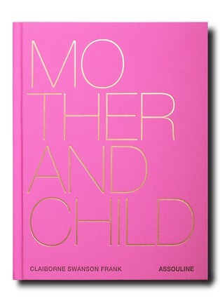 首图 –点击放大 - ASSOULINE - Mother and Child Book