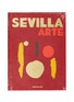 Main View - 点击放大 - ASSOULINE - Sevilla Arte