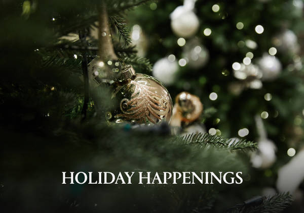 Holiday Happenings